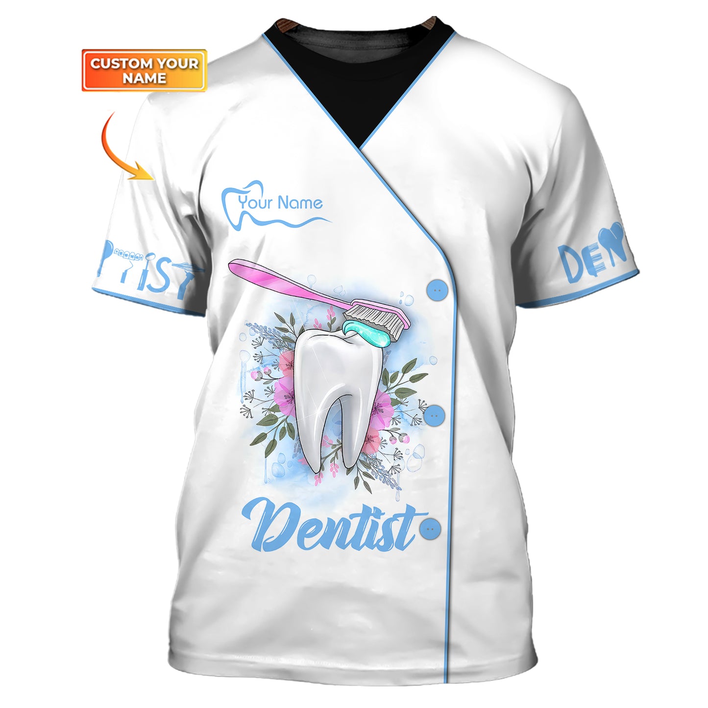 Dental Art Tooth Model With Toothpaste Brush 3D Shirt Dentist Custom T-Shirts